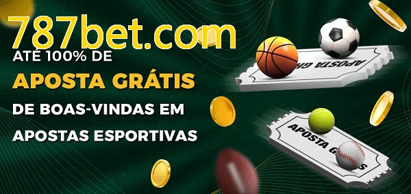 787bet.combet Ate 100% de Aposta Gratis